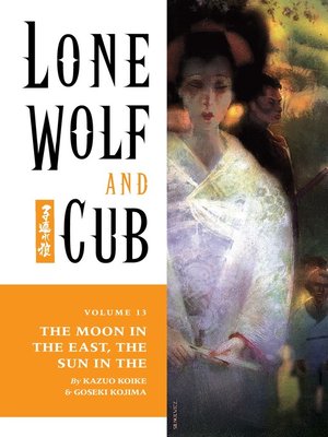 cover image of Lone Wolf and Cub, Volume 13